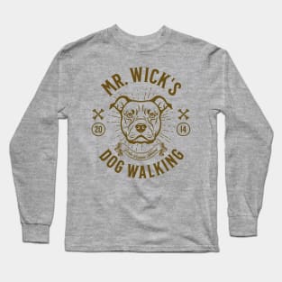 Mr. Wick's Dog Walking Long Sleeve T-Shirt